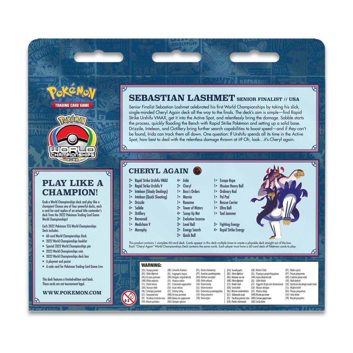 Pokemon Deck - 2022 World Championships - Sebastian Lashmet, Cheryl Again Pokémon 820650852206